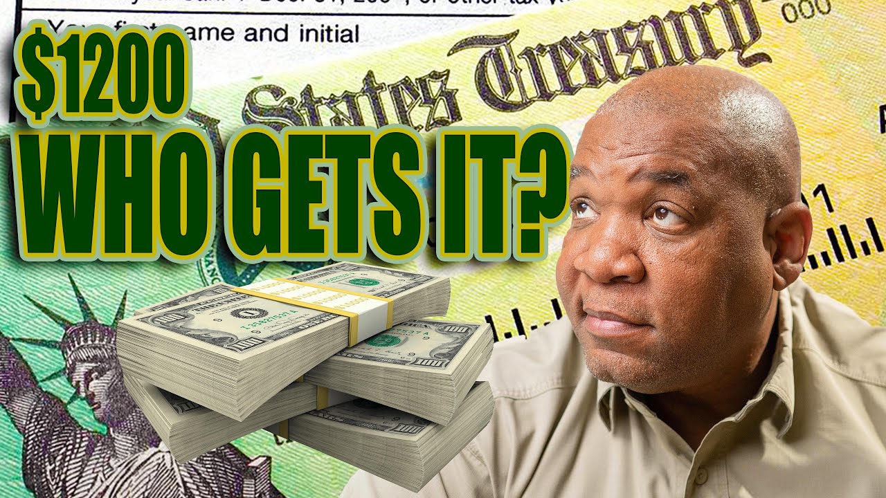 $1200 Stimulus Check UPDATE Do You Qualify?