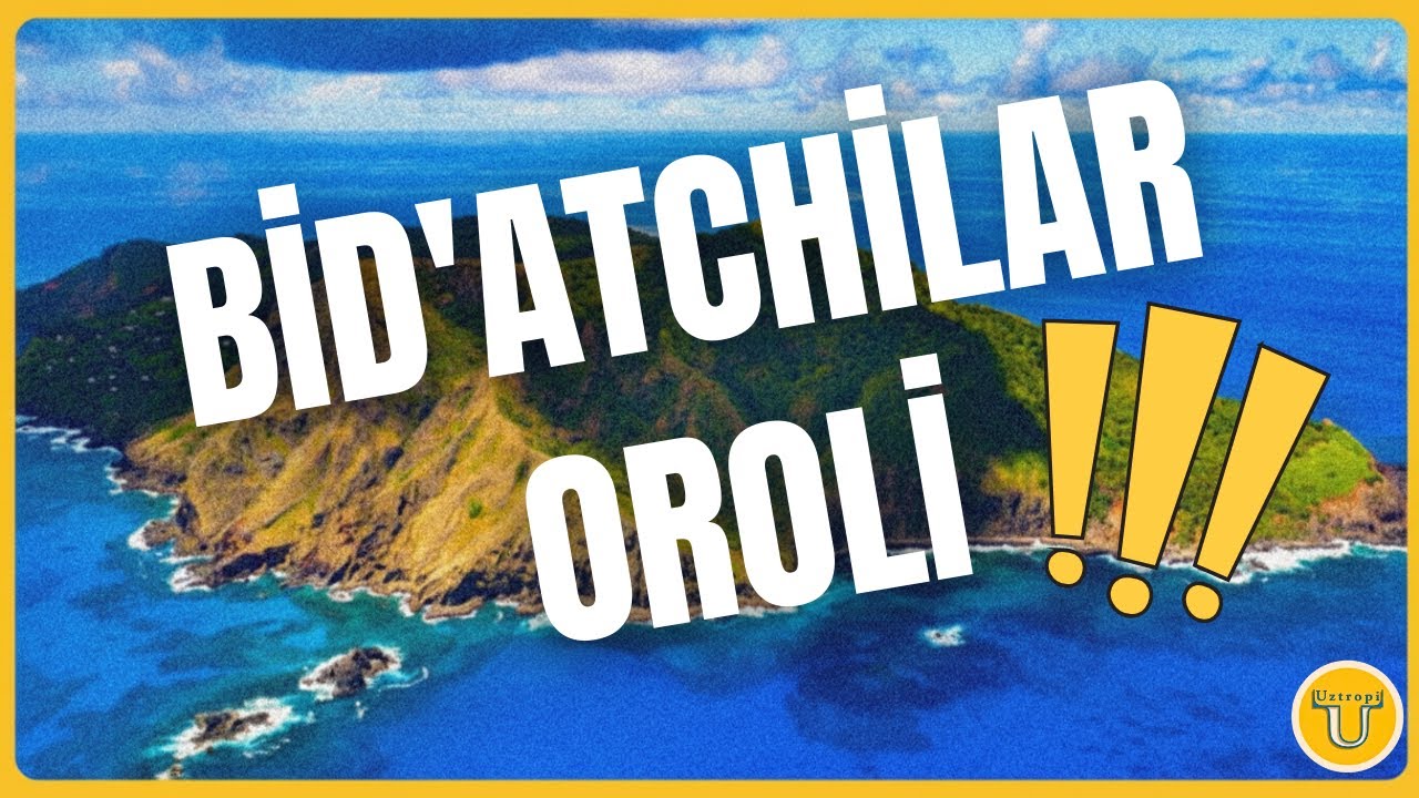 NAFRAT VA DAHSHAT OROLI – Pitcairn Orolidagi Muroqib Bo‘lmagan Haqiqat