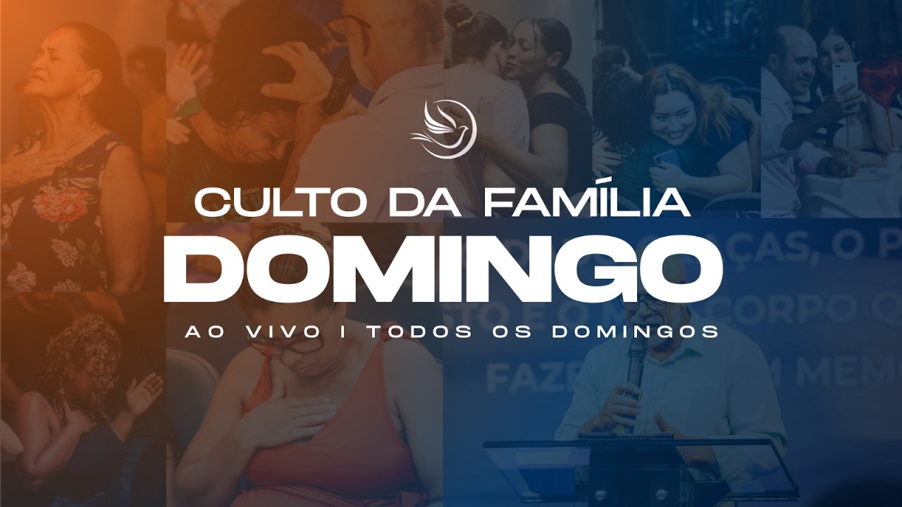 Culto da Família    22/02/2026