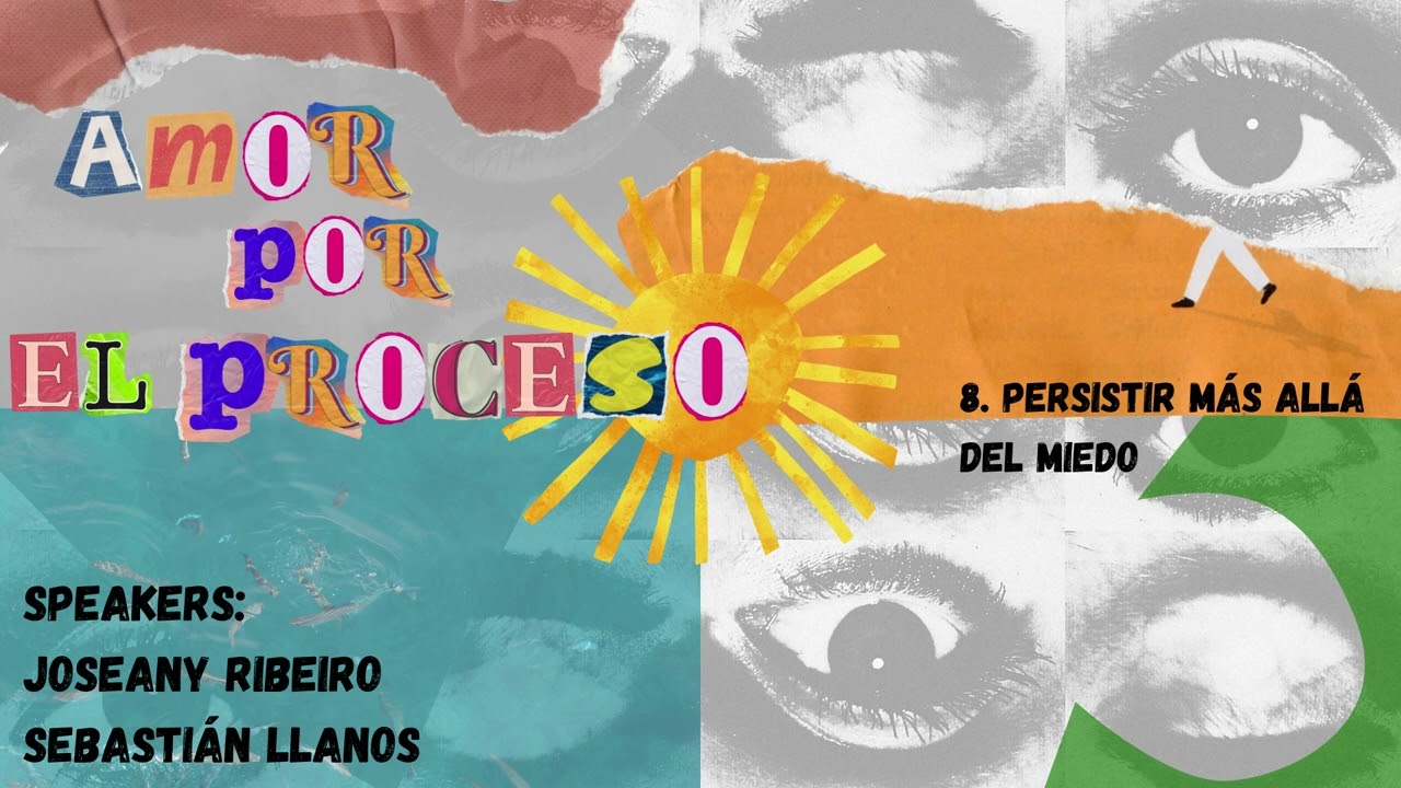 8. Persiste más allá del miedo