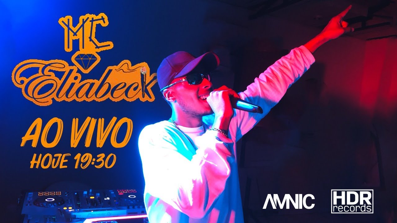 MC Eliabeck - Funk Ao Vivo - Amnic DJ #AMX010 #FicaEmCasa #Comigo