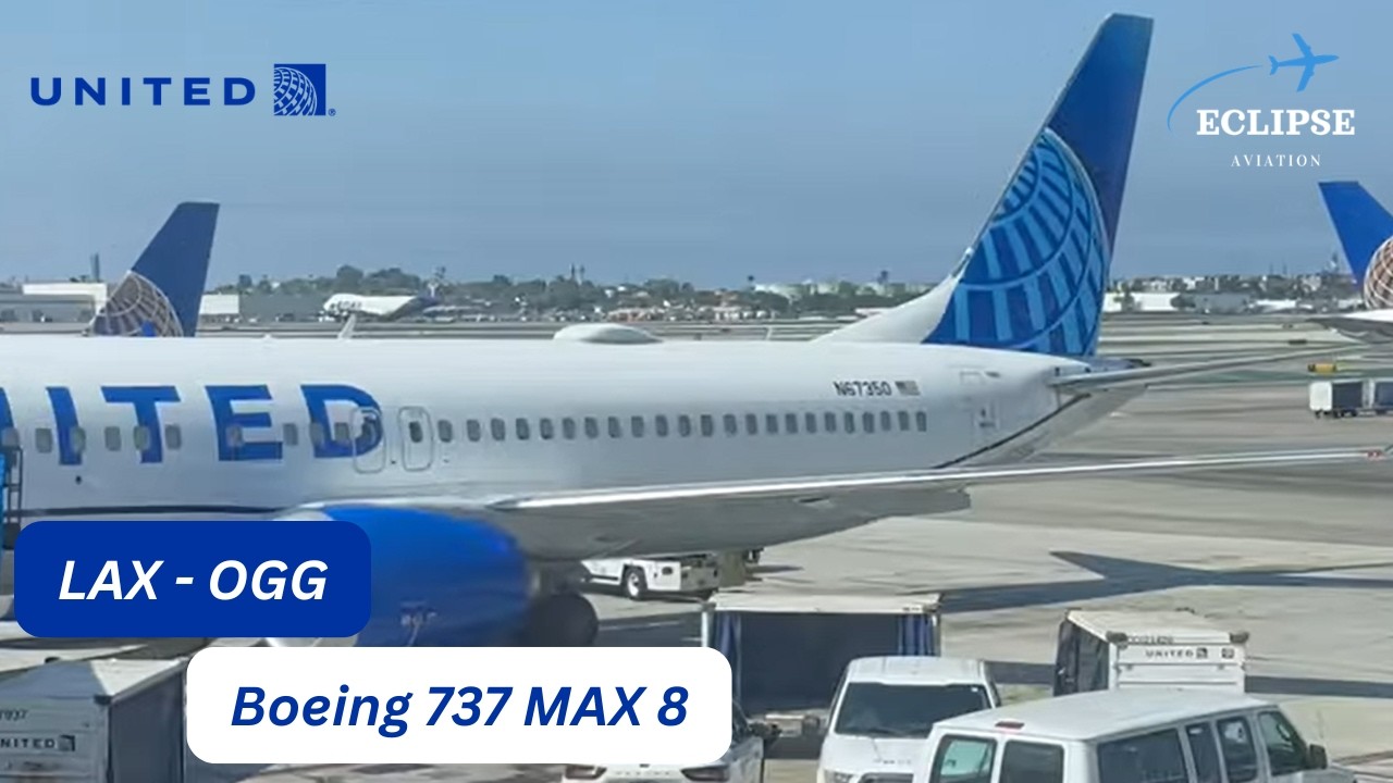 TRIP REPORT | United Airlines (Economy) | Los Angeles - Kahului | Boeing 737 MAX 8
