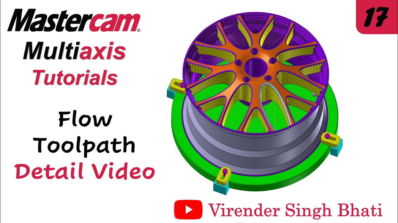 Flow - Mastercam Multiaxis Programming
