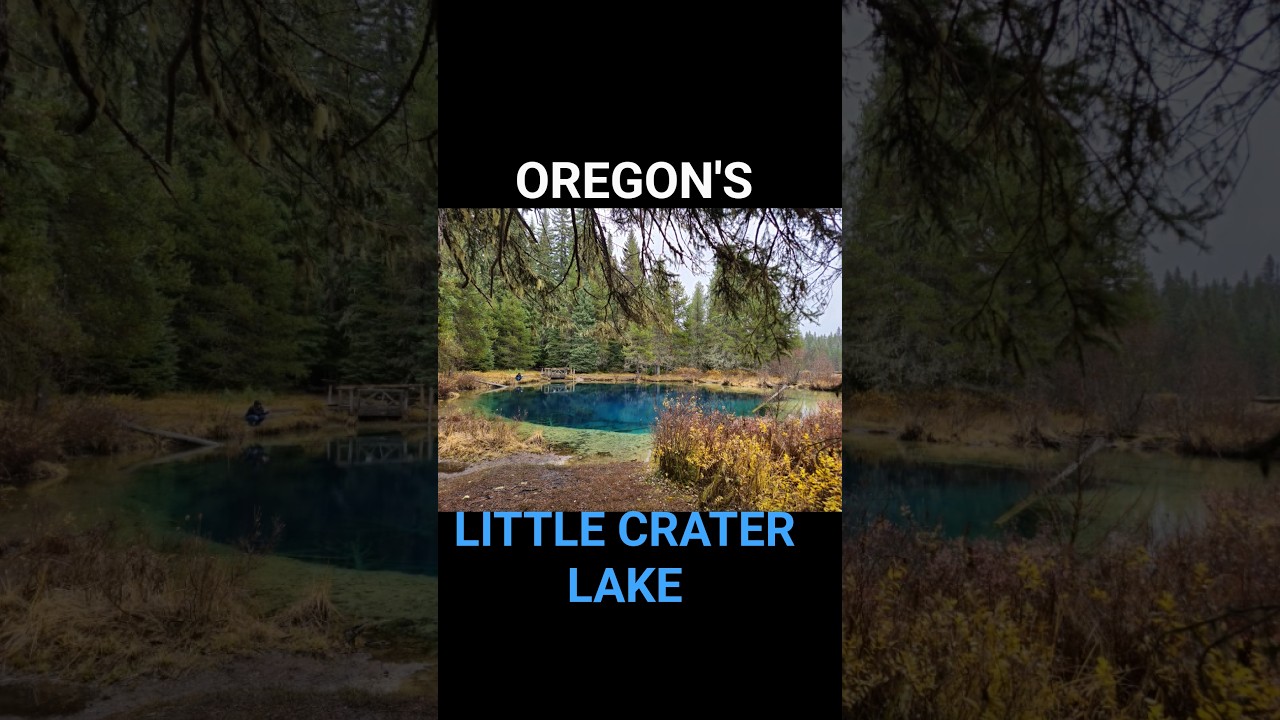 OREGON'S Little Crater Lake Mt Hood National Forest