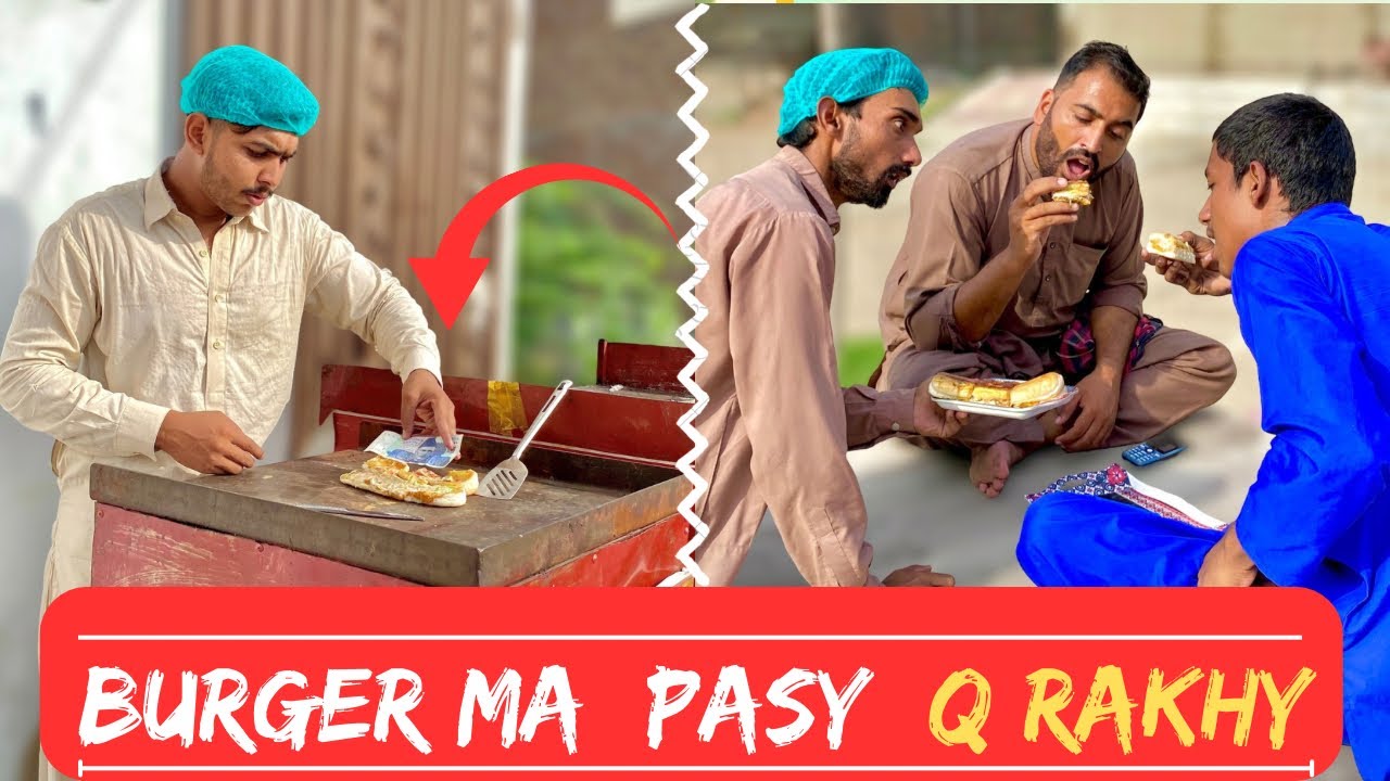 Burger 🍔 Ma Pasy 💵 Q Rakhy 😱 
