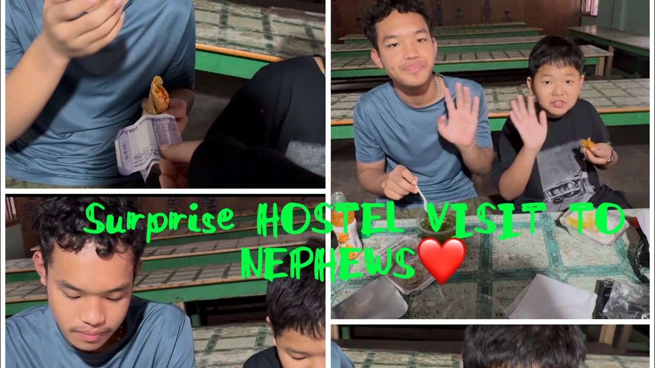 Surprise hostel visit to Nephews ♥️