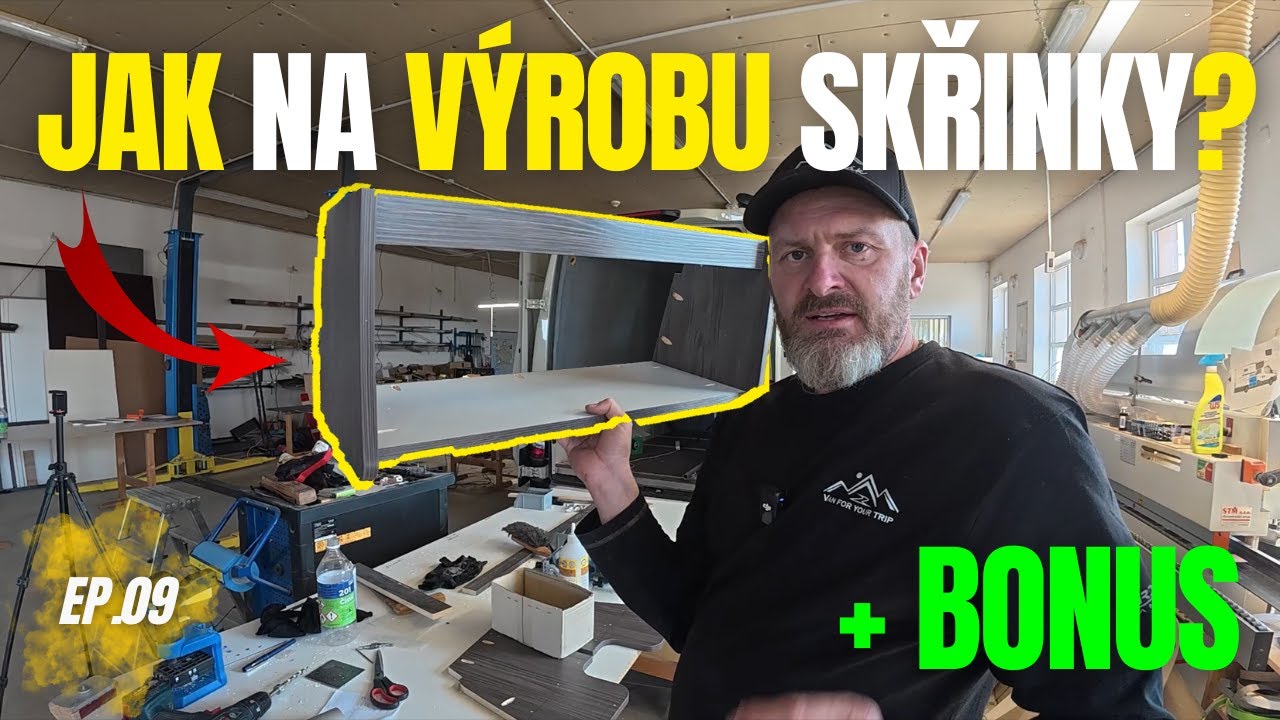 DIY Jak na skřinky do obytného campera? | A z jakého materiálu? | Přestavba od A do Z |  Ep.09 🚐🔧