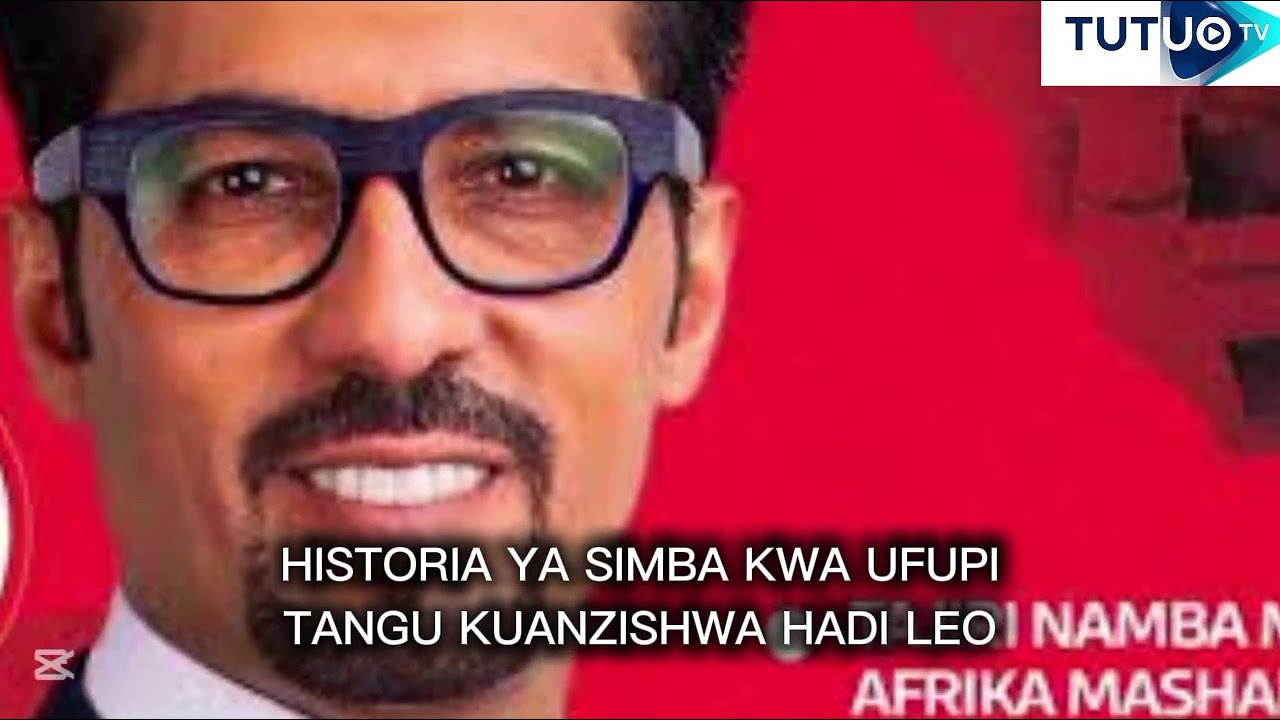 HII HAPA HISTORIA YOTE YA SIMBA SC MWANZO MPAKA LEO
