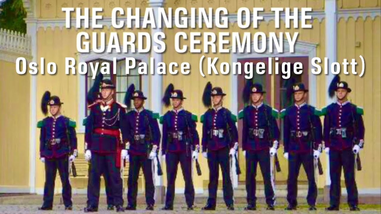 The Changing of the Guards (Oslo Royal Palace)