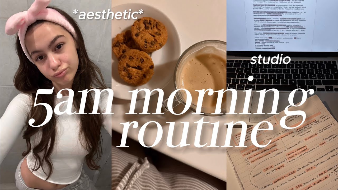 5AM morning routine, sveglia alle 5 del mattino per studiare! (sono in quinta liceo)