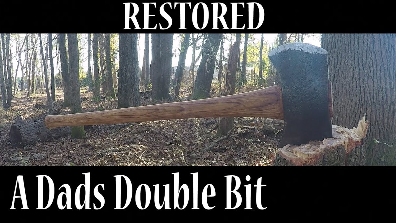 Double Bit Axe Restoration (A Dads Double Bit)