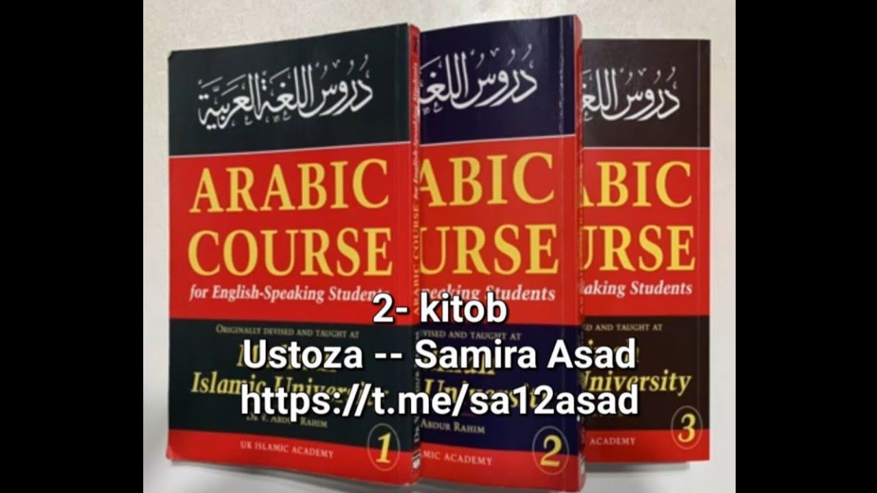 2-KİTOB 21-DARS (6-DARS 3-BO'LİM 42 betlar) SAMİRA ASAD USTOZA DARSLİKLARİ