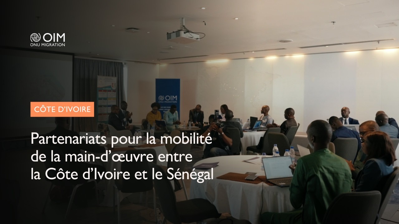Partenariats pour la mobilité de la main-d’œuvre entre la Côte d’Ivoire et le Sénégal