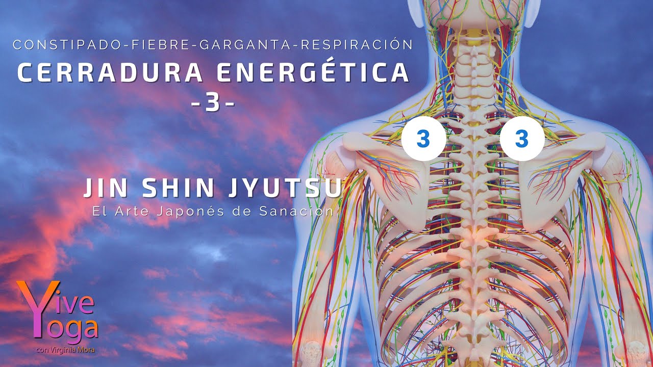 Jin Shin Jyutsu Cierres Energéticos. CERRADURA 3