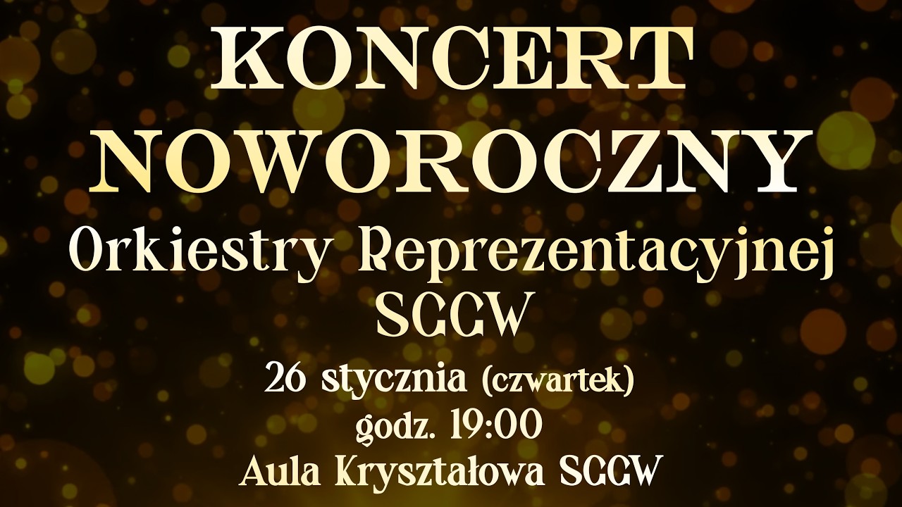 Koncert Noworoczny Orkiestry Reprezentacyjnej SGGW 2026