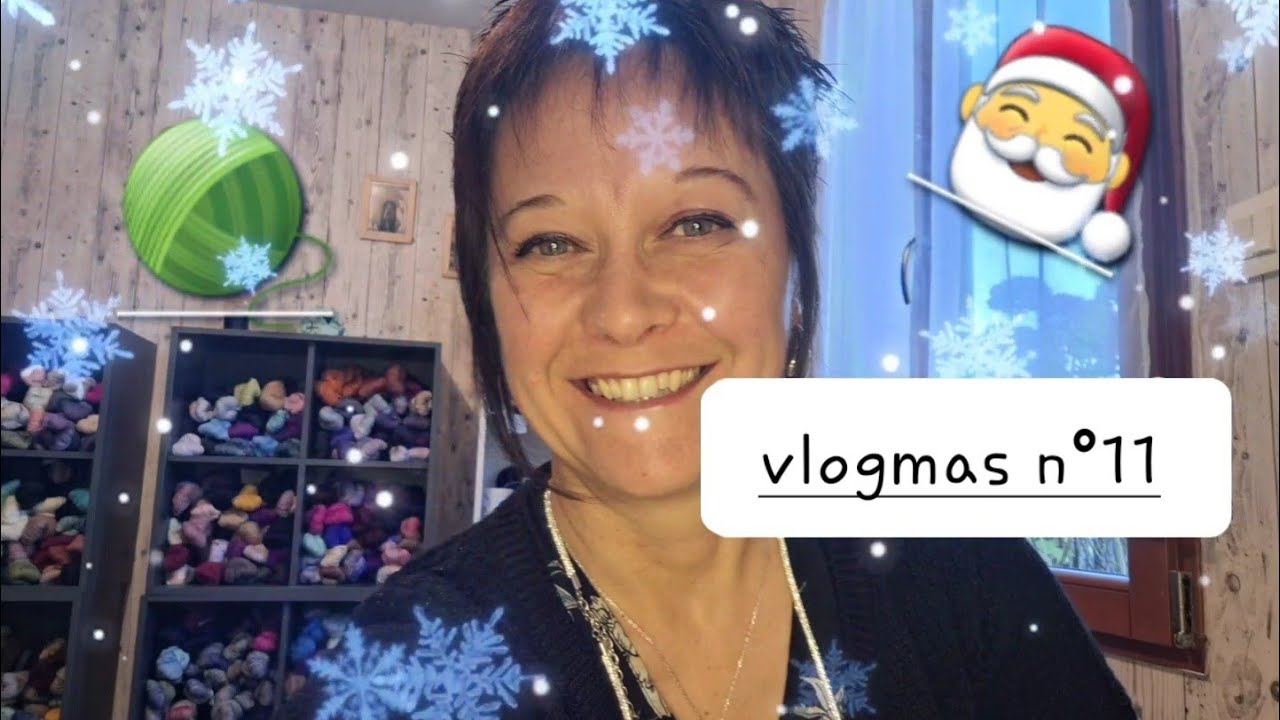 VLOGMAS N °11, 11ème SECTION DE L'ETOLE DES THÉS 