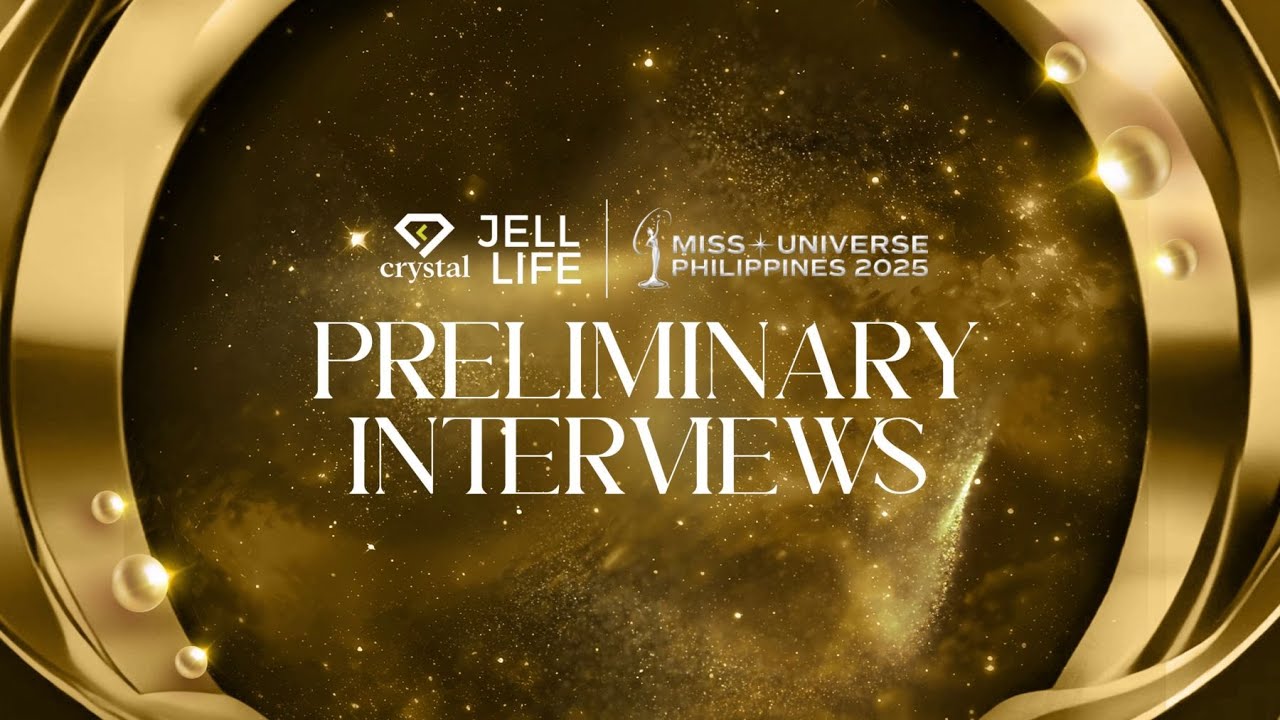 Miss Universe Philippines 2025 PRELIMINARY INTERVIEWS