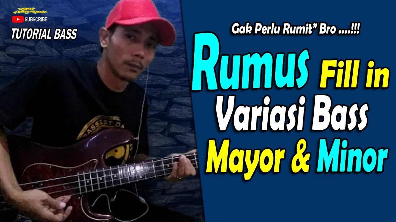 Tutorial Bass Dangdut - Cara Mengaplikasikan Variasi Mayor Dan Minor Pada Sebuah Lagu
