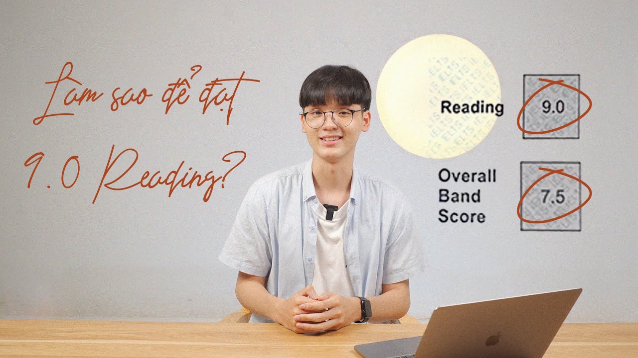 Phương ph&aacute;p để đạt 7.5 IELTS v&agrave; 9.0 READING của m&igrave;nh | Học IELTS c&ugrave;ng Harry (P.2)