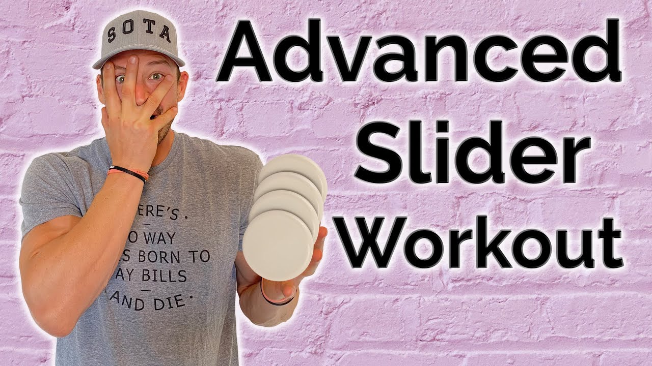 Advanced Slider Workout