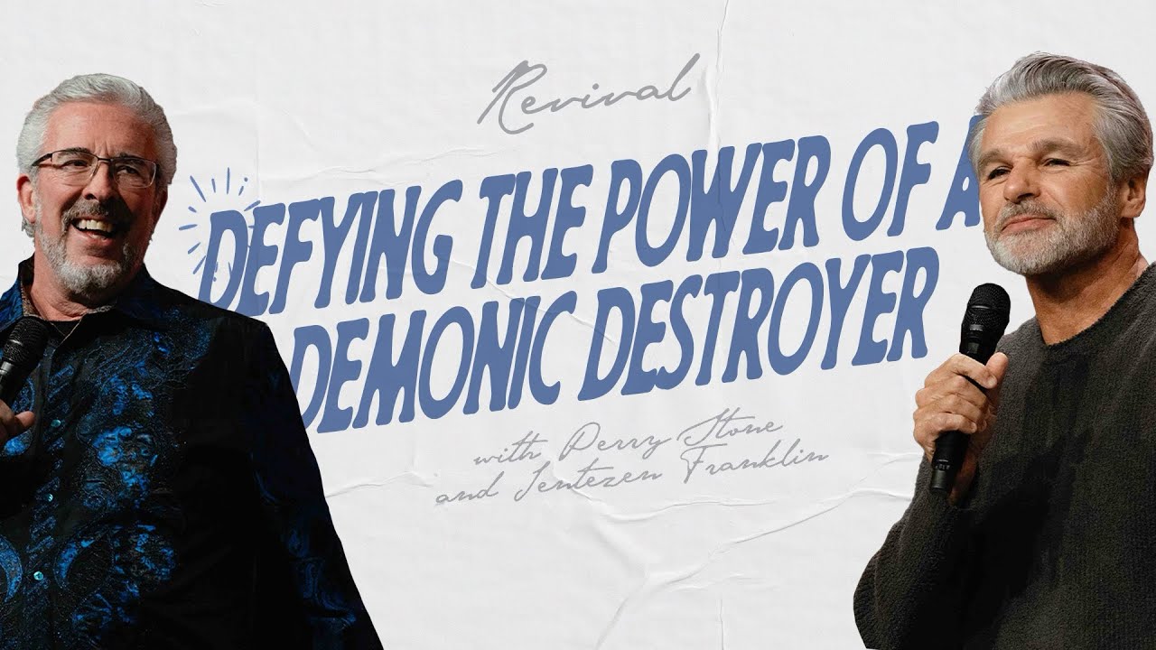 Defying The Power Of A Demonic Destroyer I Revival With Perry Stone & Jentezen Franklin