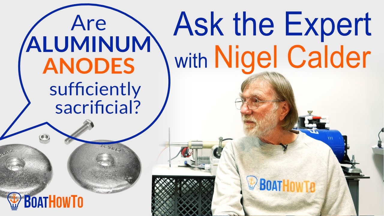 Do my ALUMINUM ANODES work? They don't get eaten up... | Ask The Expert with NIGEL CALDER