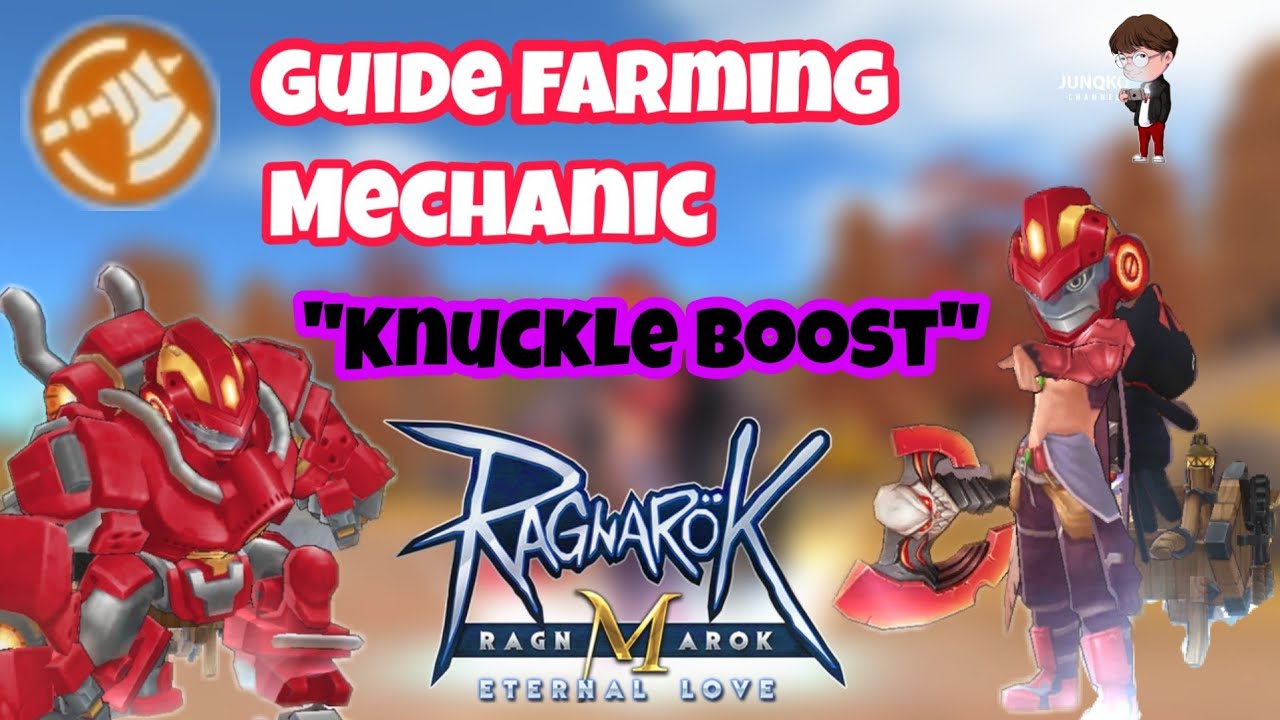 [Ragnarok M] - Guide Mechanic Farming 