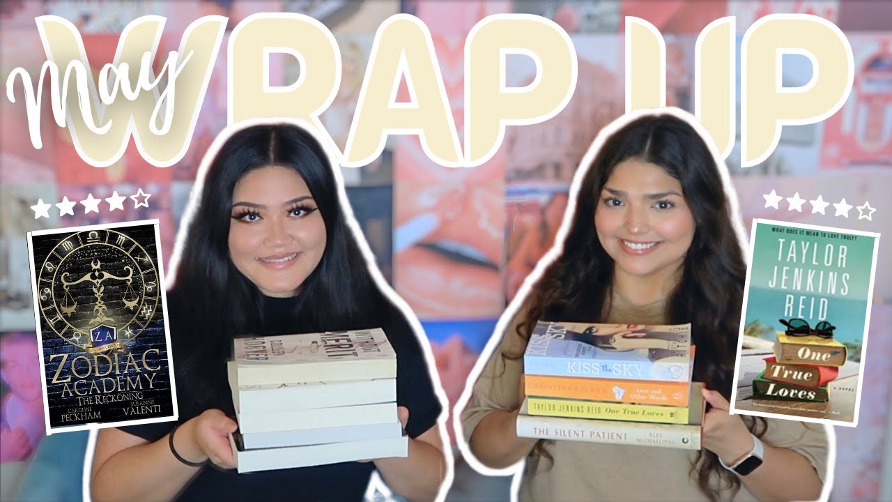 ALL THE BOOKS WE READ IN MAY | MAY 2022 BOOK WRAP UP | BOOK RECOMMENDATIONS | MONTHLY WRAP UP