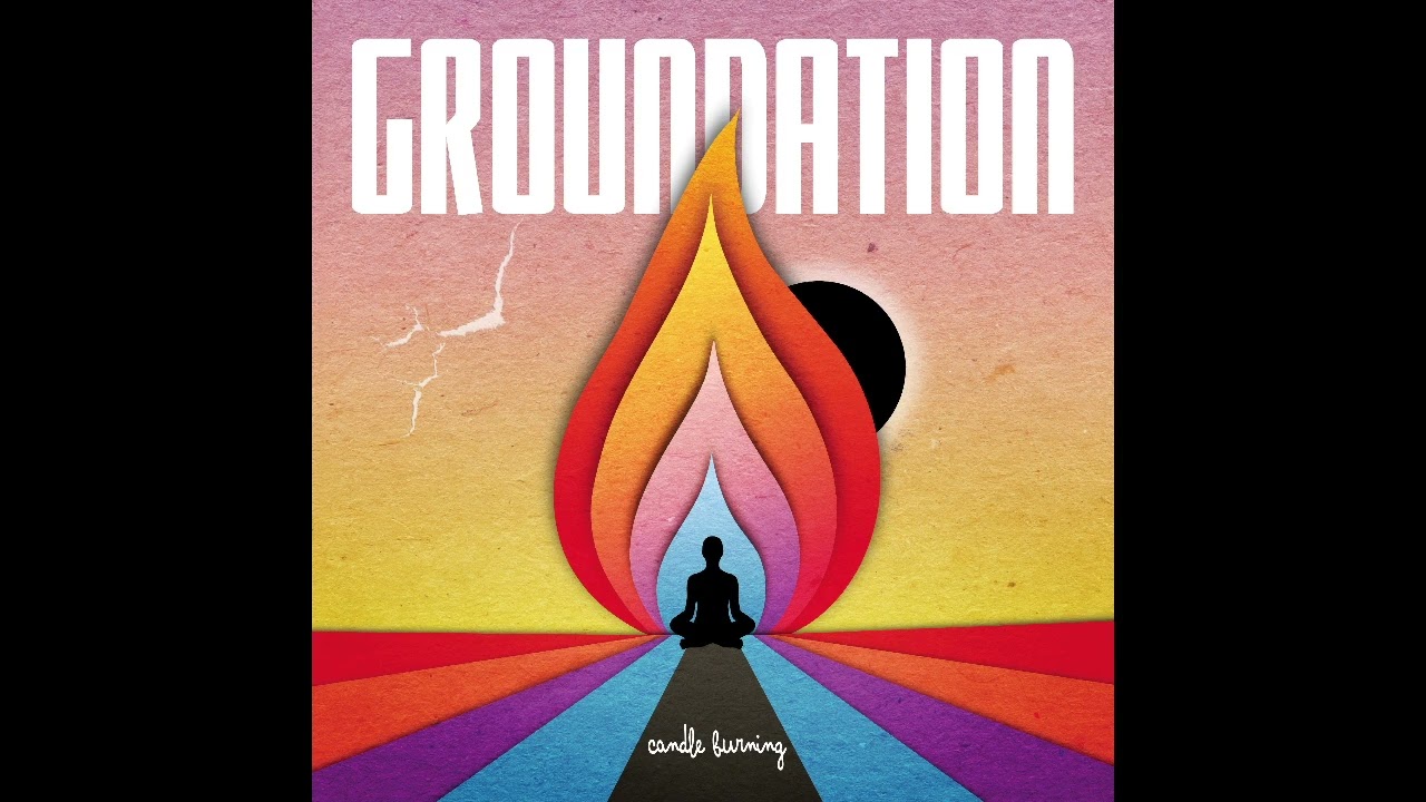 Groundation - Candle Burning (Full Album) 2025