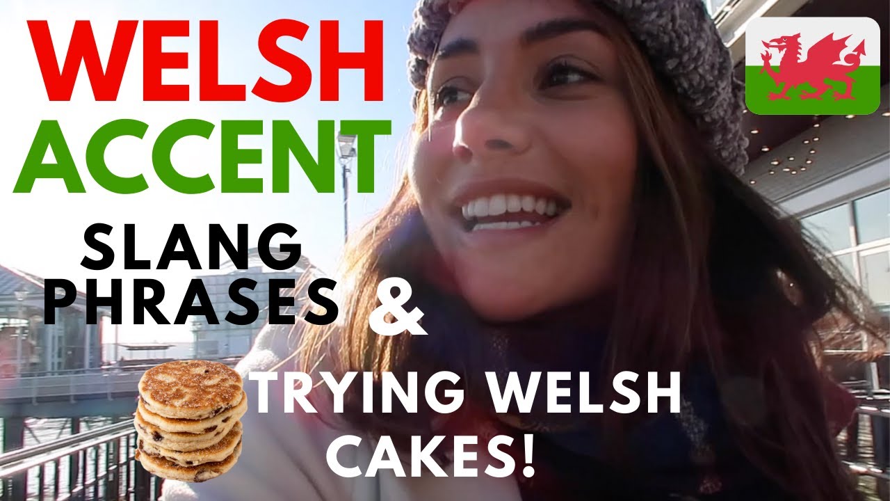 Wales Accent, Slang Words & Trying Welsh Cakes 🏴󠁧󠁢󠁷󠁬󠁳󠁿