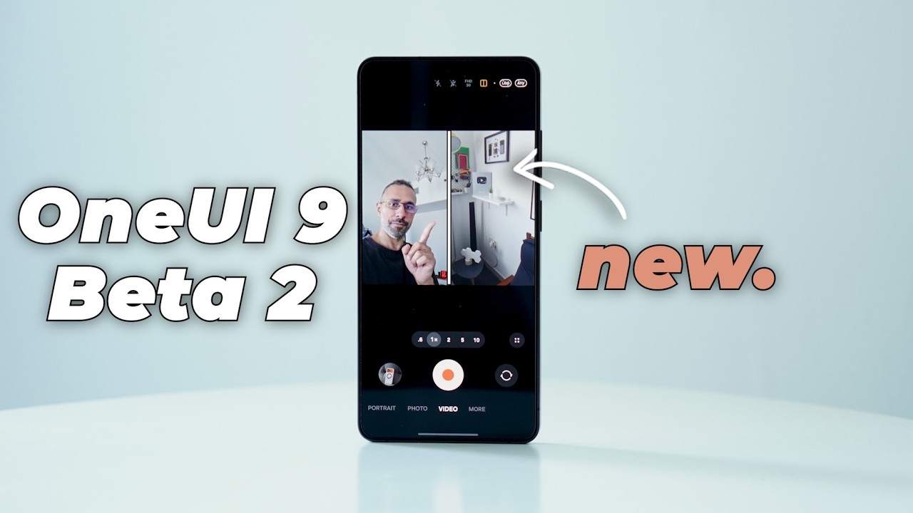 Обзор One UI 9 Beta 2: новый вертикальный вид камеры и секретные изменения