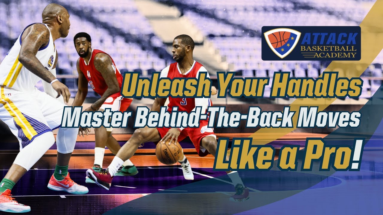 Behind The Back Ball Handling Progression In Basketball