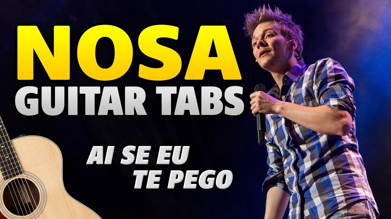 Michel Teló – NOSA on fingerstyle guitar (Ai se eu te pego)