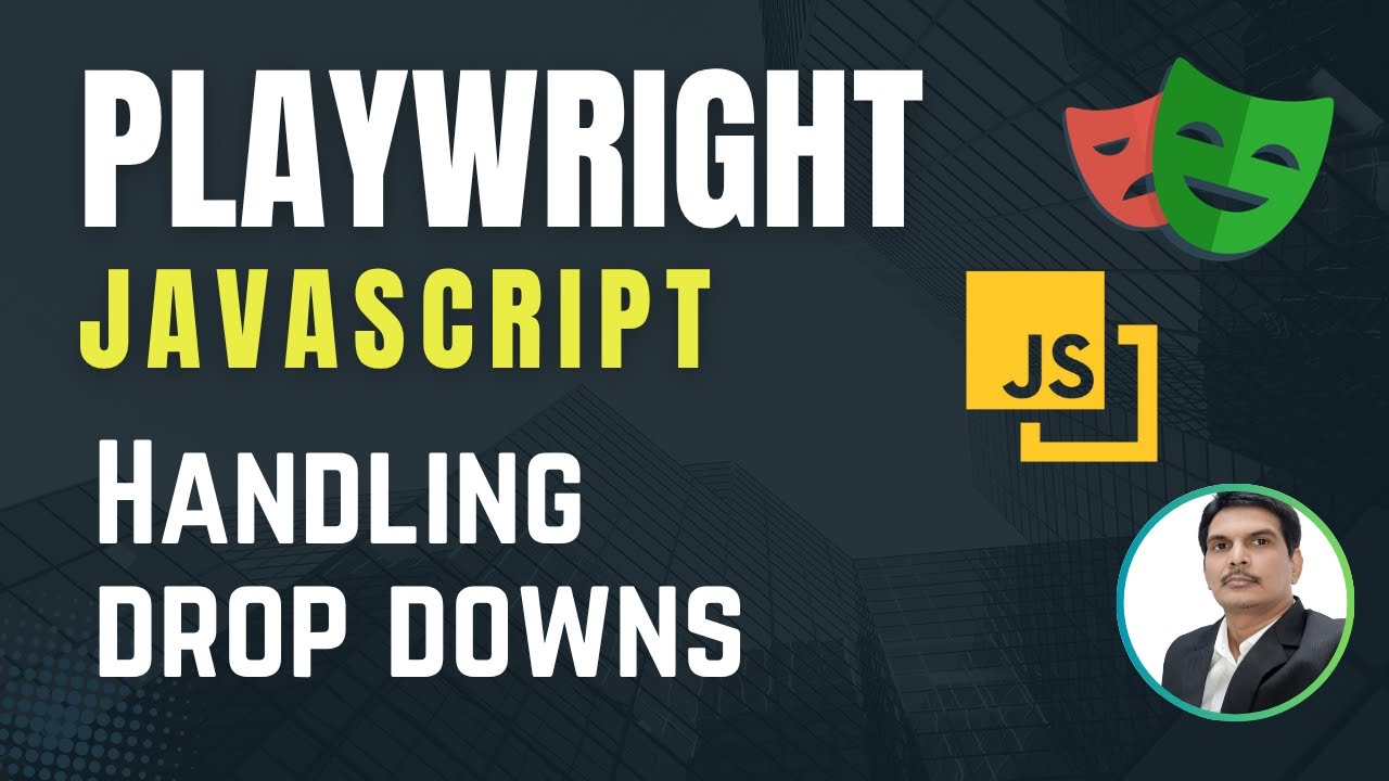 Playwright with Javascript | How to handle DropDown | Part 11