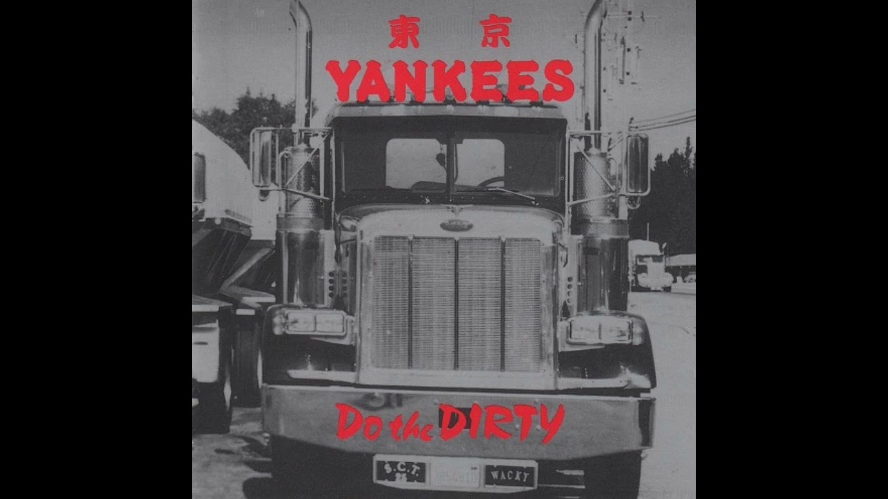 Tokyo Yankees - Do The Dirty (1991) Full Mini-Album