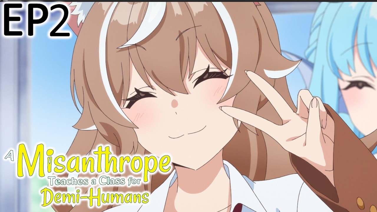 A Misanthrope Teaches a Class for Demi-Humans | EP 2 | Reaction