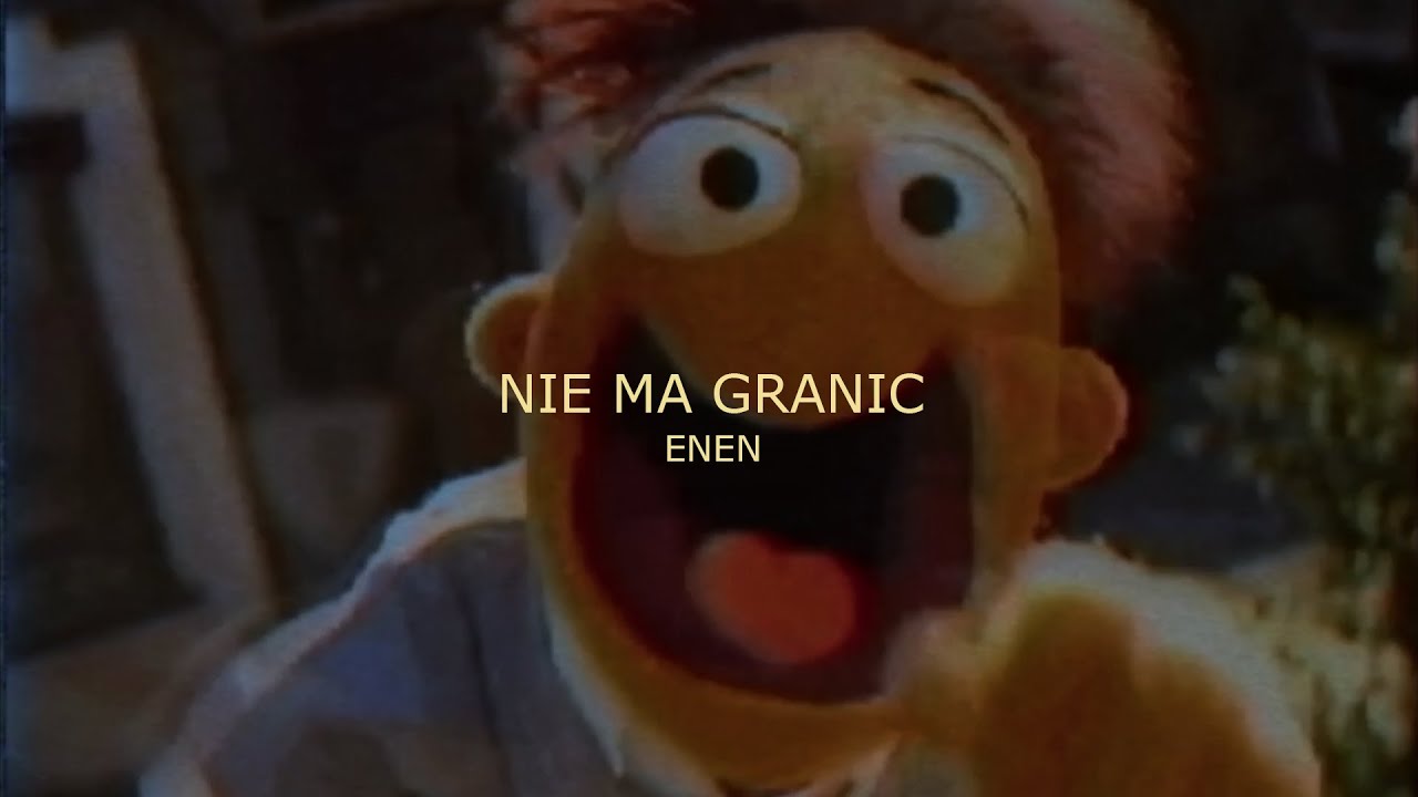 ENEN - Nie ma granic (VIDEO)