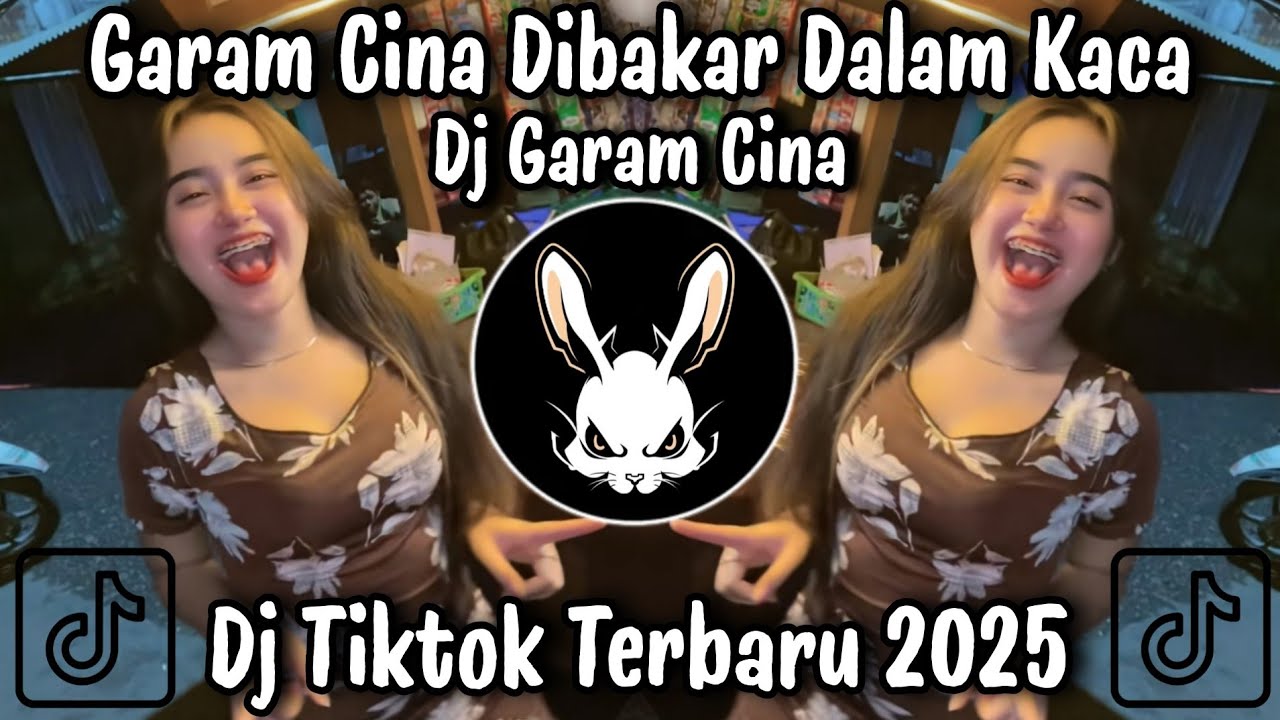 DJ GARAM CINA - BUDAK CIAMIS KULIAH DI PALEMBANG X BELI BODREXIN || DJ TIKTOK TERBARU 2025