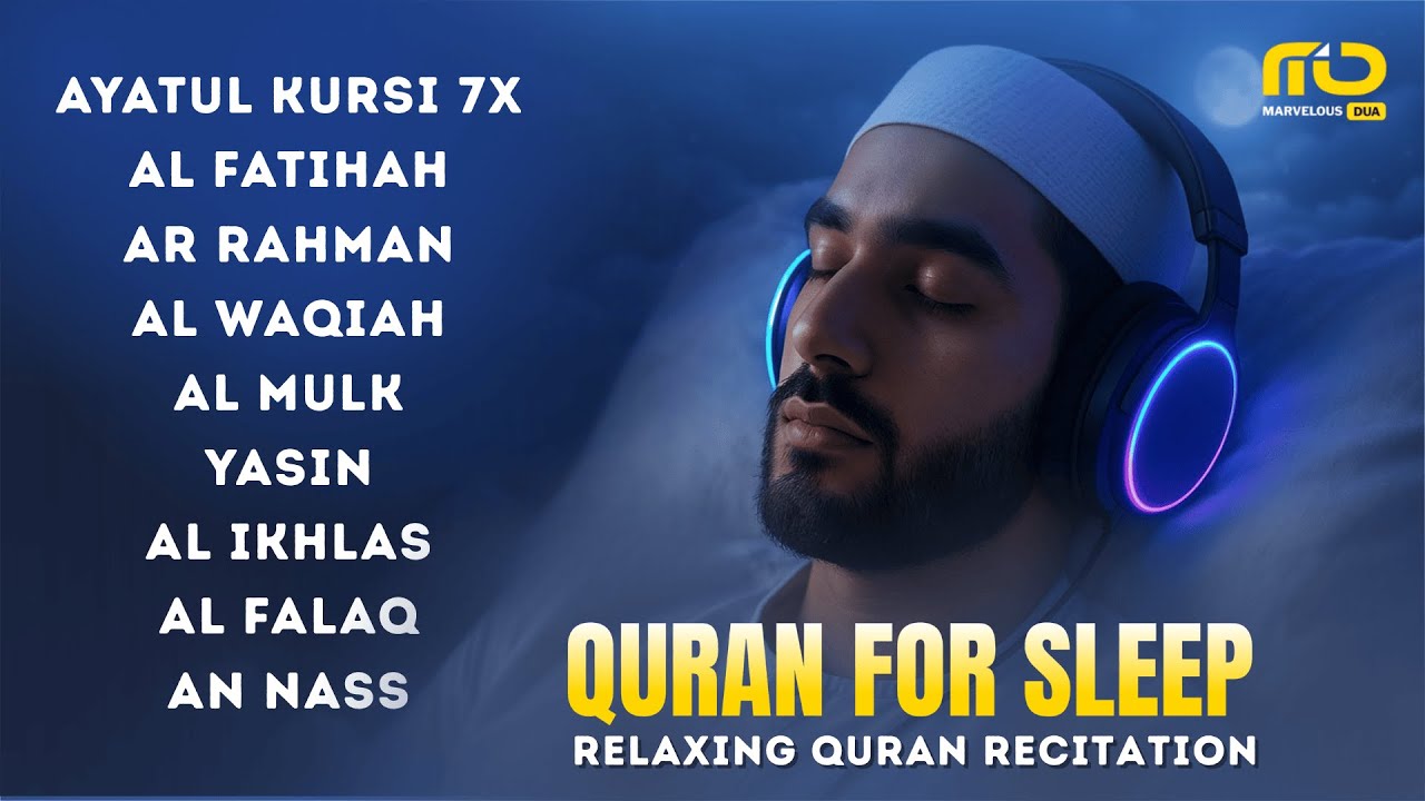 Very Calming Quran Recitation For Best Sleep | Al-Fatihah, Ayat Al-kursi, Yasin, Ar-rahman, AlMulk