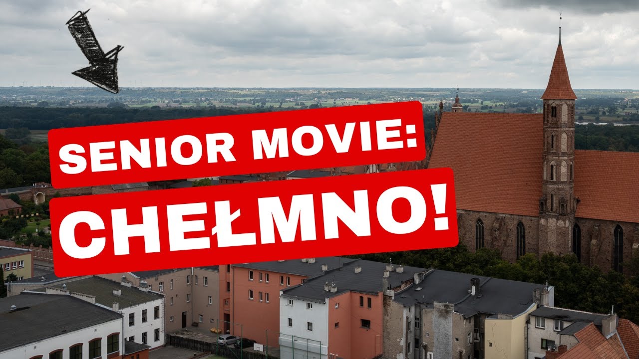 Senior Movie: Chełmno! – zobacz jak zakończyliśmy ten niezwykły projekt!