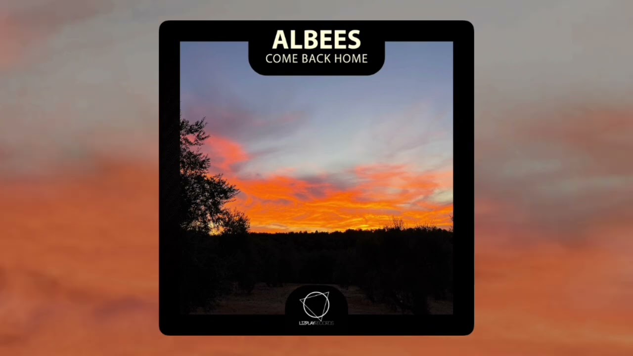 Albees - Come Back Home (Lizplay Records) #DNB