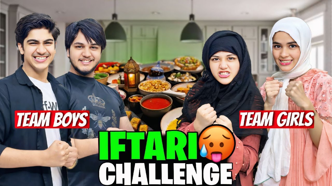IFTARI CHALLENGE // GIRLS vs BOYS // BOYS NE CHEAT KIA
