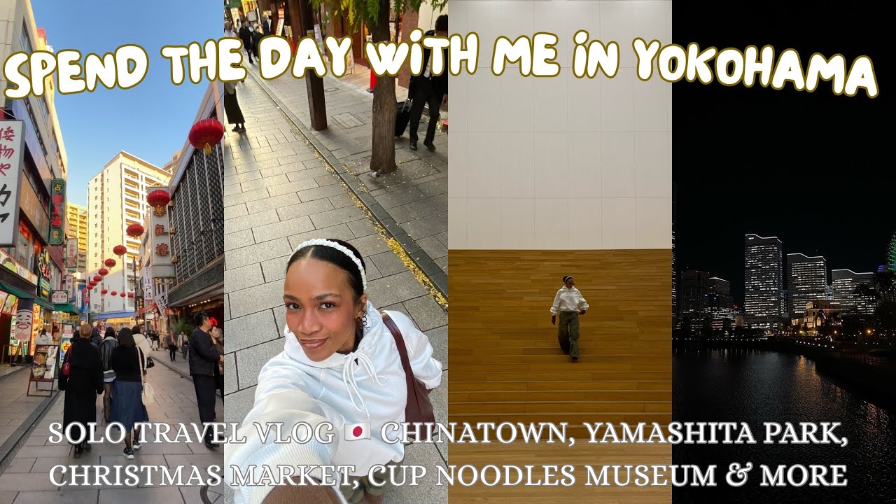 SOLO DAY TRIP TO YOKOHAMA 🇯🇵 | CHRISTMAS MARKET, CHINATOWN & MORE 