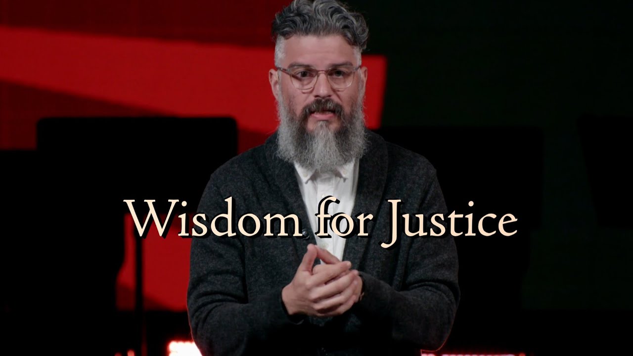 Wisdom for Justice | Pastor Derek Brandt | SBC Online Campus