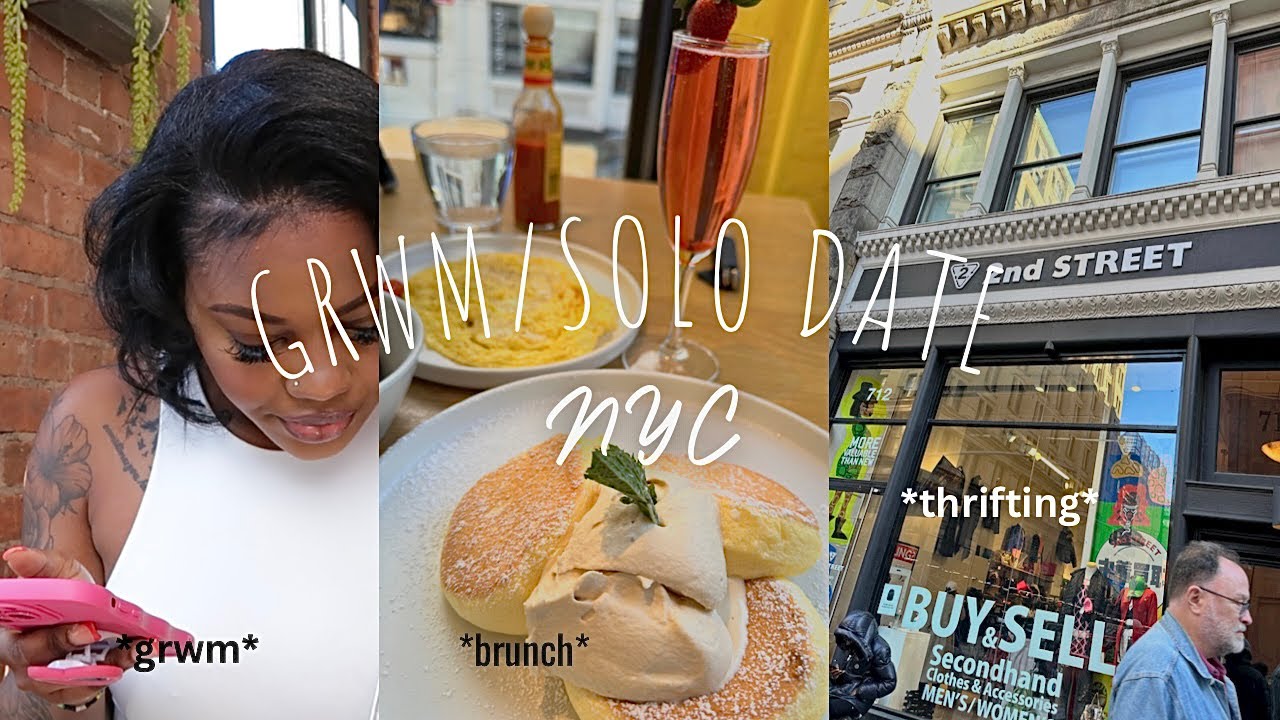 solo date in nyc! grwm, brunch + thrifting in soho | my self love journey | Kay NYC