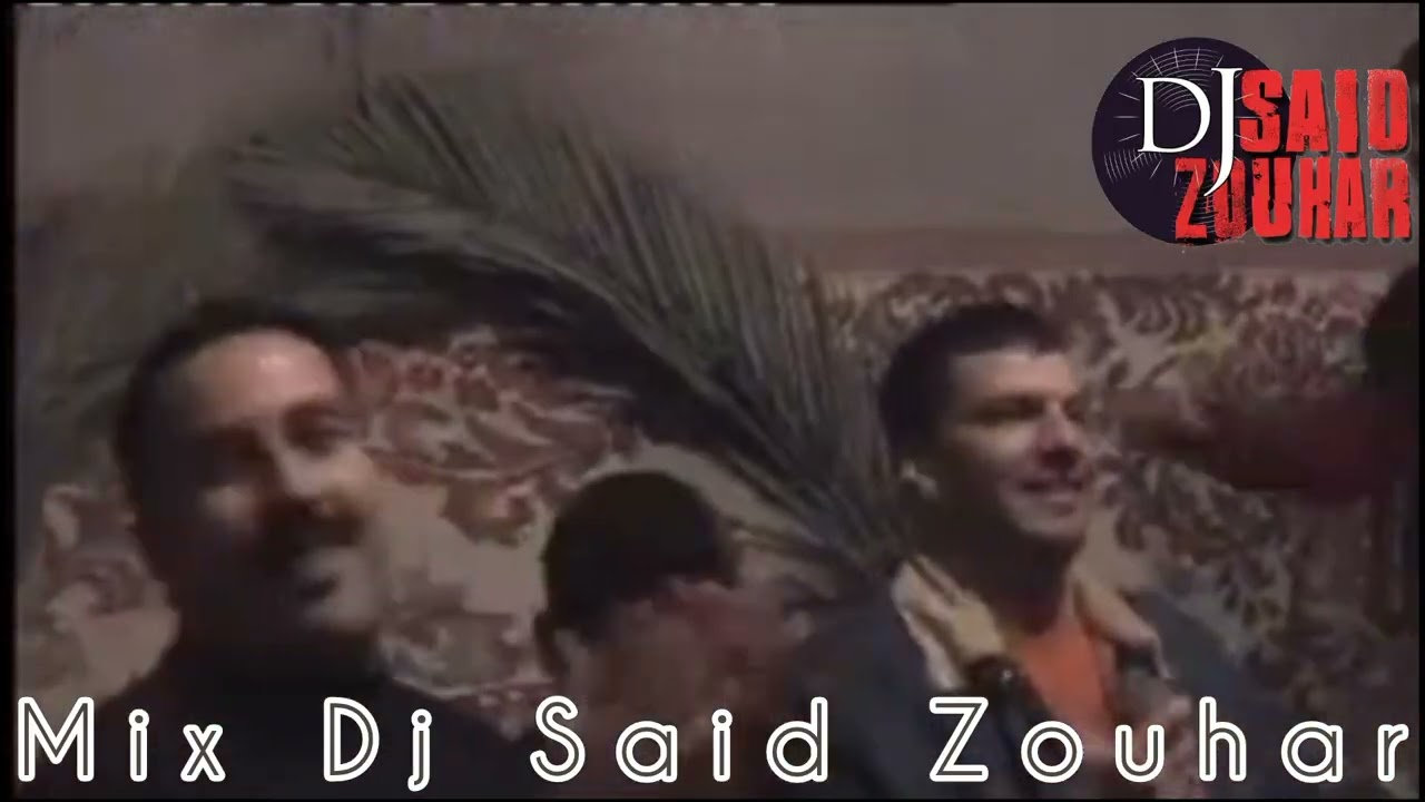 Cheb Snouci Live Dakhla Jdida Mix D jSaid Zouhar |الشاب السنوسي  دخلة جديدة   #dj_said_zouhar