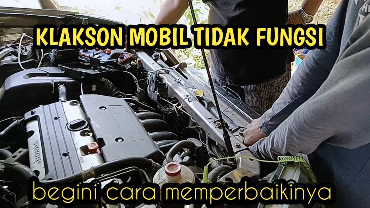 MENGATASI KLAKSON MOBIL TIDAK FUNGSI