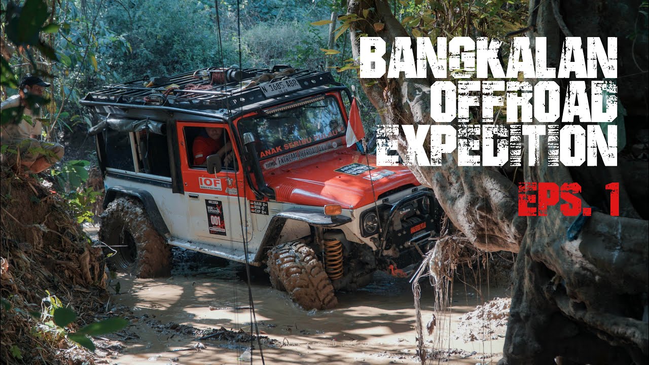EPS. 1 - BANGKALAN OFFROAD EXPEDITION - THE LAND OF CAKRANINGRAT
