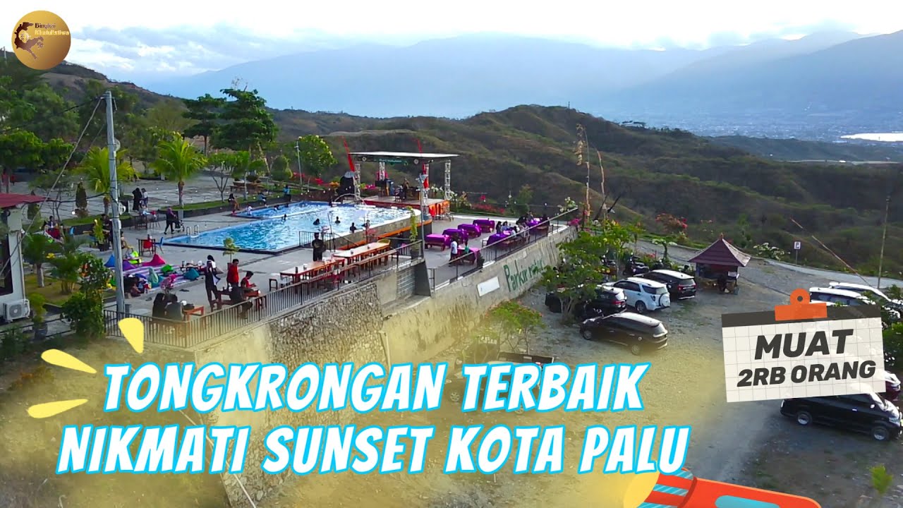 Wisata Baru di Perbukitan Tondo Kota Palu | PURI VATUTELA