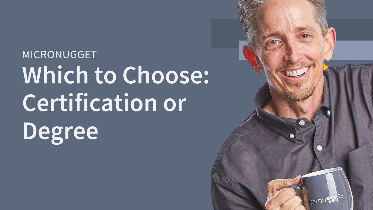 Certification or Degree in IT with Keith Barker